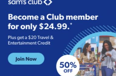 Get a 1 Year Sam’s Club Membership + $20 Travel/Entertainment Credit for Just $24.99!